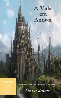 Série Annwn-Paraíso 3 A Vida Em Annwn