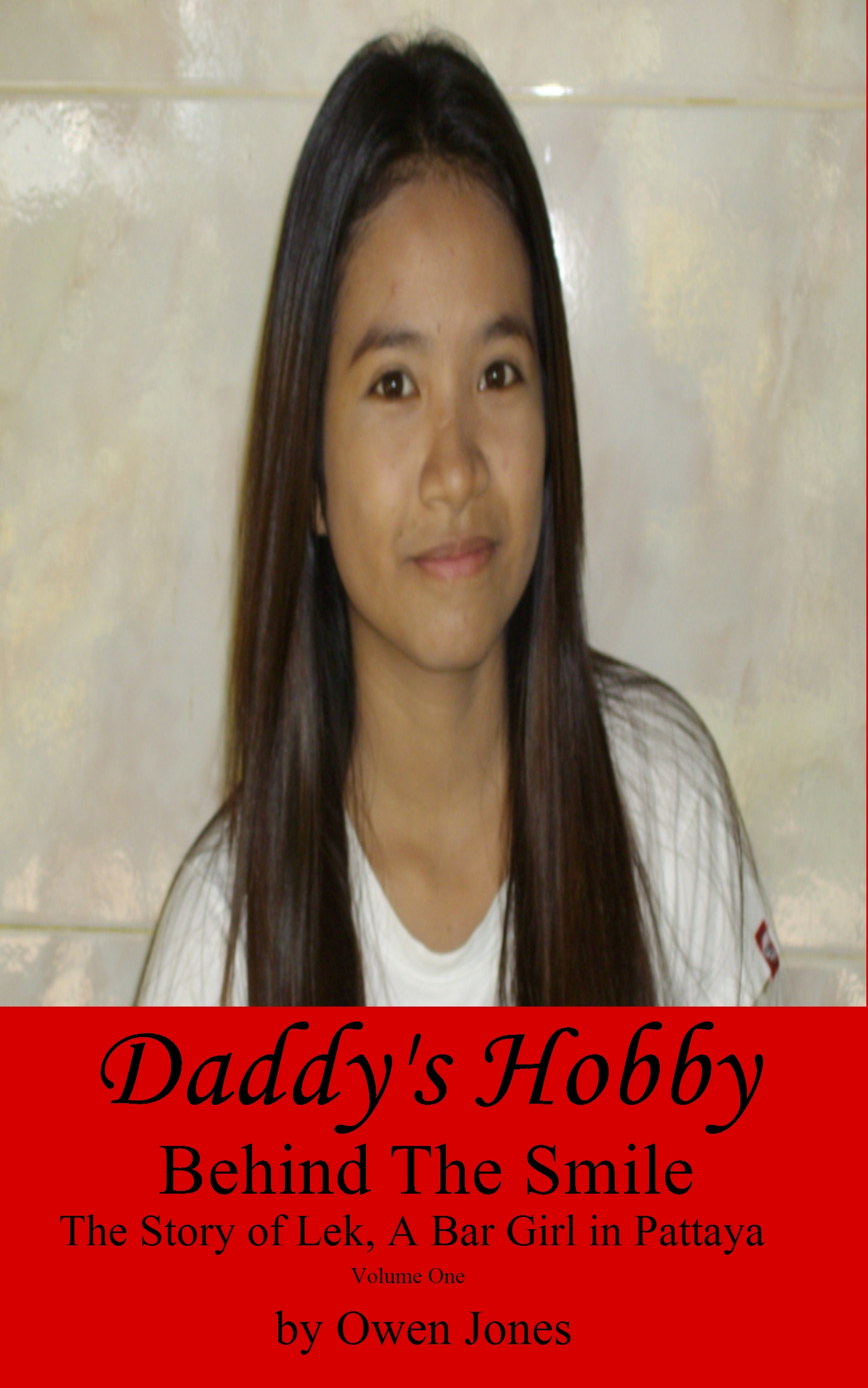 Lek 6 - Behind The Smile 10 Daddy's Hobby - vol 1 Behind The Smile