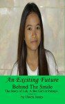 My Novels on Amazon 4 An Amazing Future - Behind The Smile 2