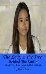 My Novels on Amazon 6 The Lady in The Tree - Behind The Smile 4