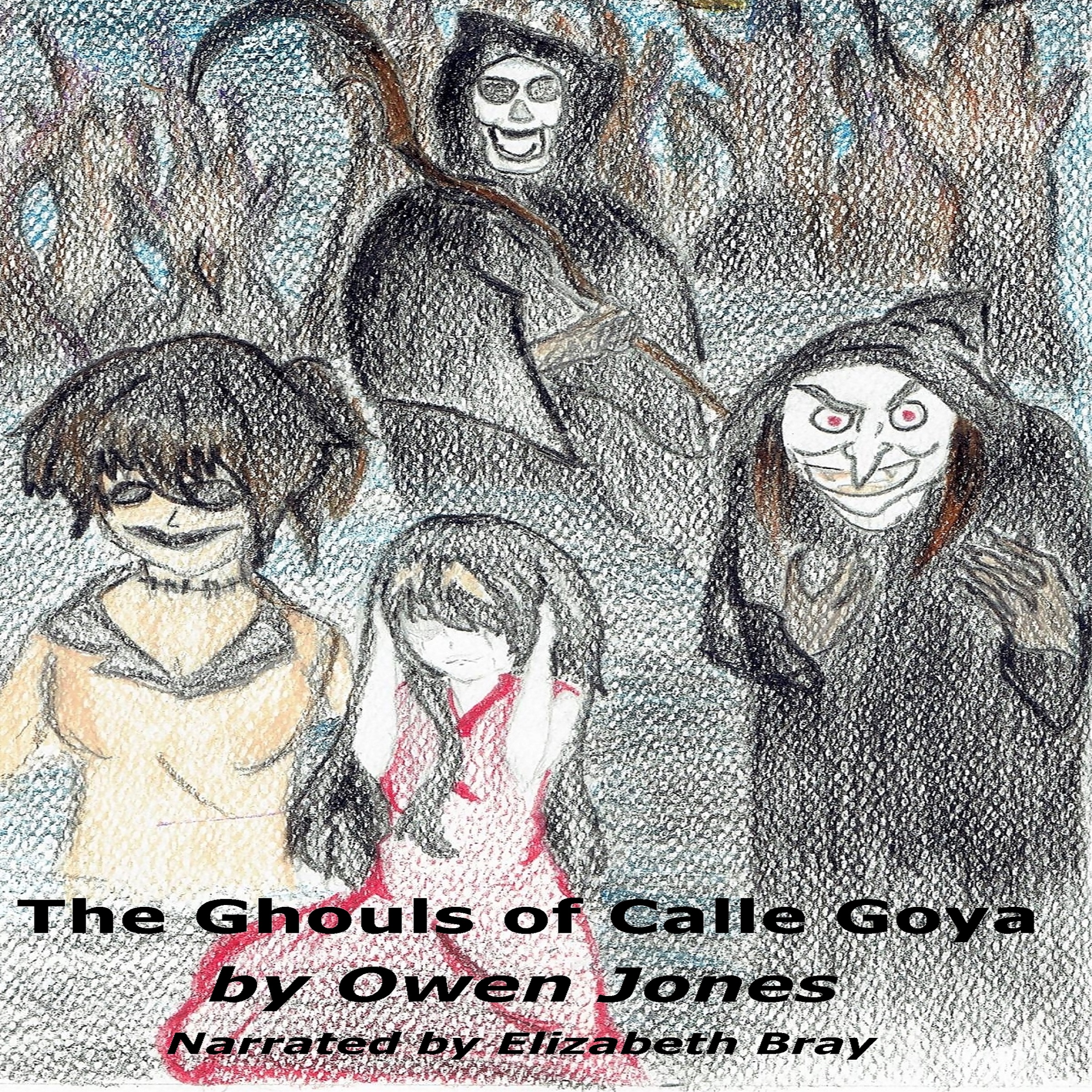 The Ghouls of Calle Goya - Audiobook 8 The Ghouls of Calle Goya