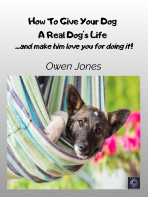 Dogs-Life-Eng-TW-hires How to Give Your Dog a Real Dog's Life - book cover