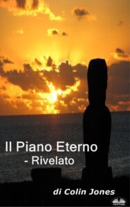 Il Piano Eterno 2 La copertina del libro Il Piano Eterno - Rivelato