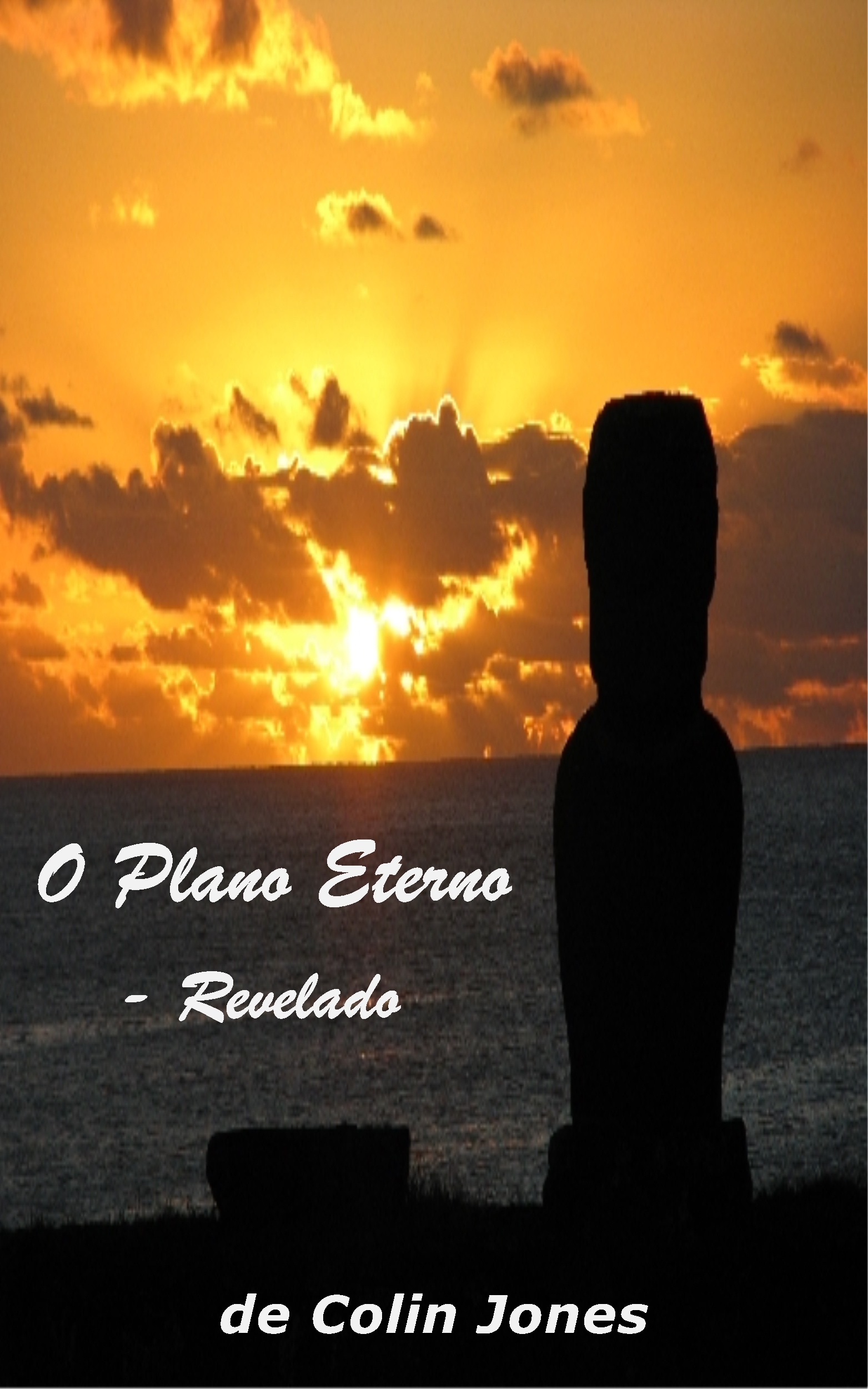 O Plano Eterno - Revelado 1 O Plano Eterno - Revelado